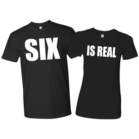 Six Is Real Couples Tee